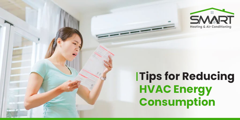 Tips for Reducing HVAC Energy Consumption - Smart Heating and Air Conditioning