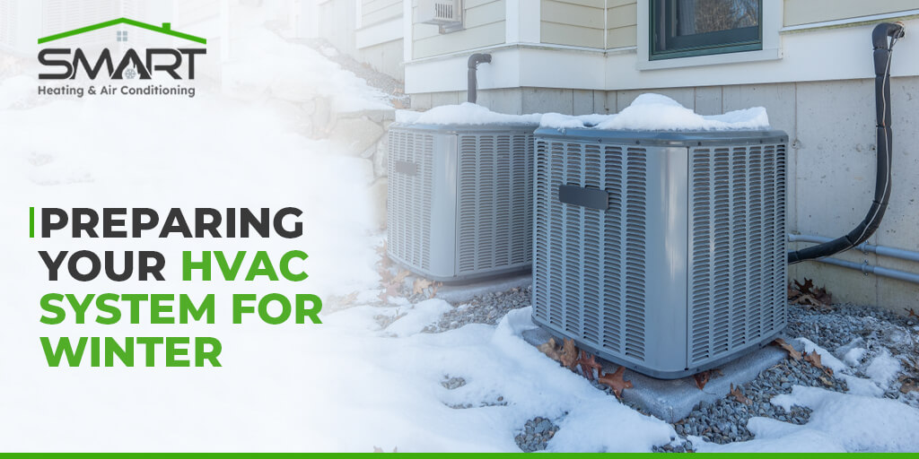 Preparing your HVAC system for winter - Smart heating and air conditioning