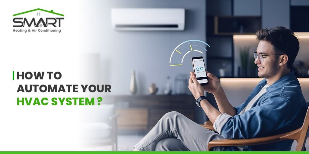 How to Automate Your HVAC System - Smart Heating and Air Conditioning